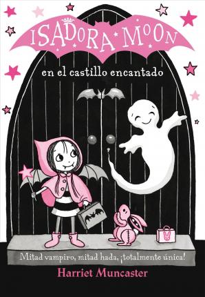 Isadora Moon en el castillo encantado.