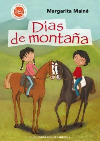 Las aventuras de Fernán- Días de montaña.