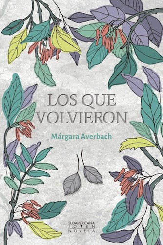 Los que volvieron.
