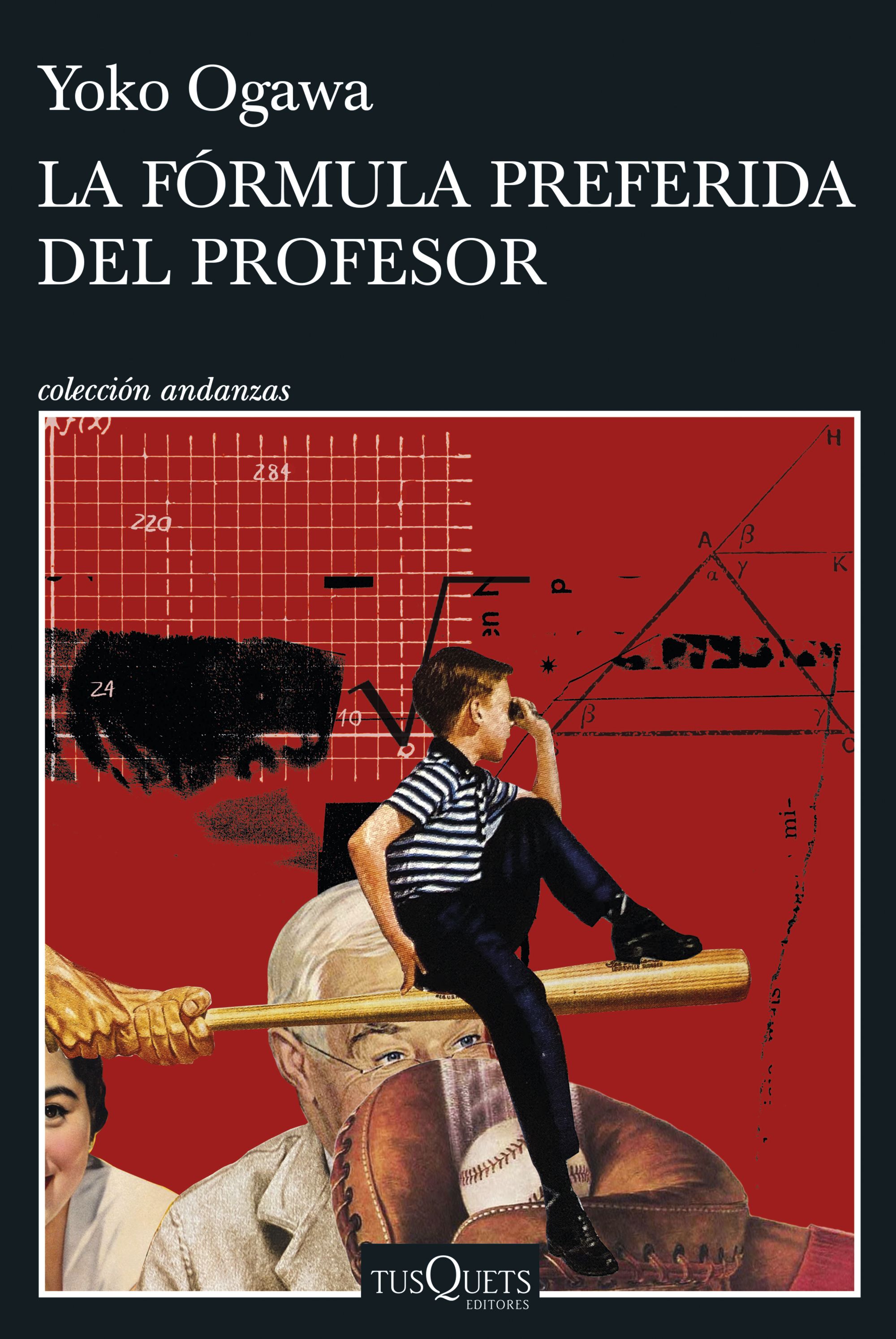 La Formula Preferida Del Profesor - Yoko Ogawa