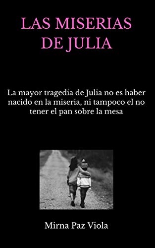 Las miserias de Julia.